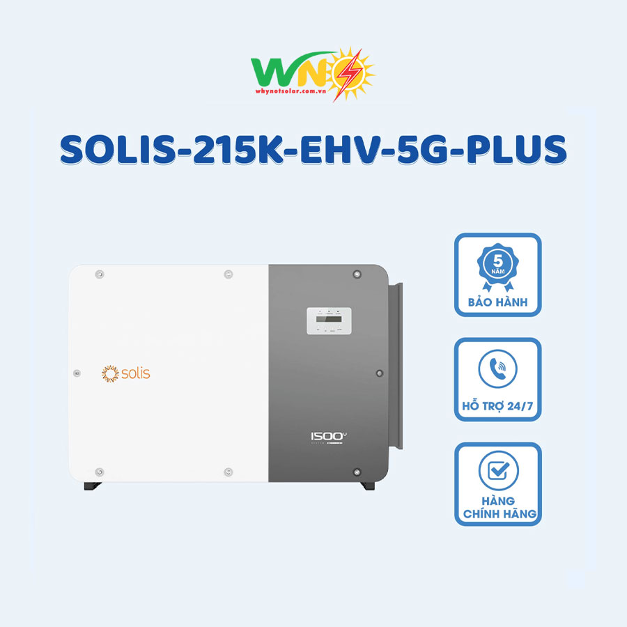 Inverter Solis 3 pha 215kW SOLIS-215K-EHV-5G-PLUS - Inverter 215KW